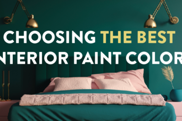 Choosing The Best Interior Paint Colors