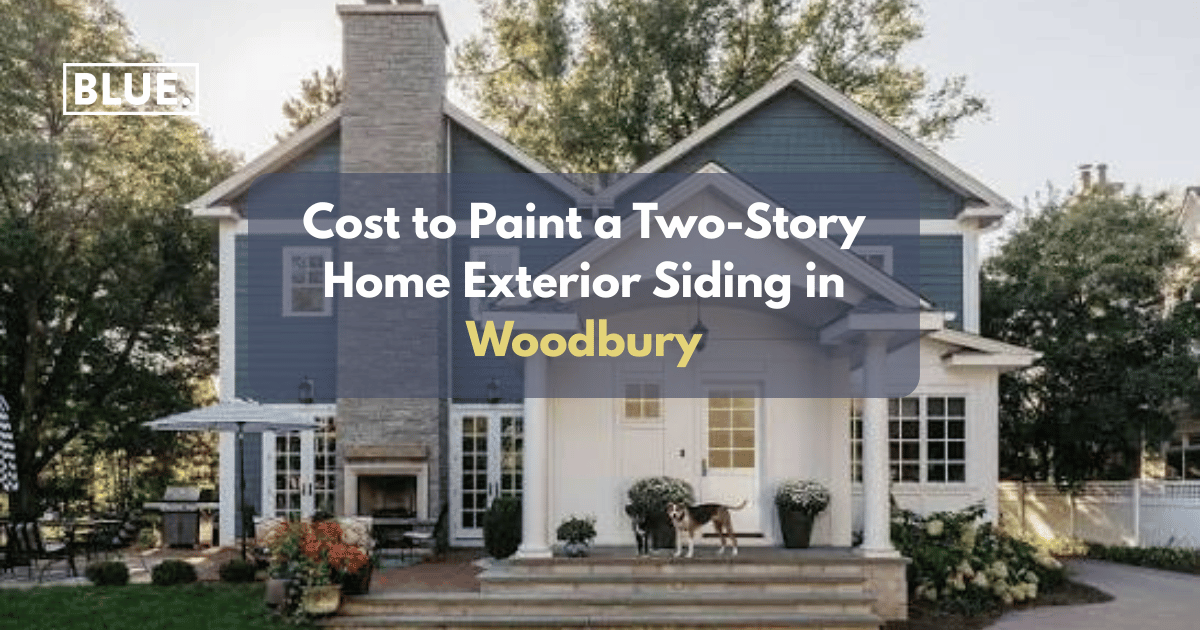 Cost to Paint a Two-Story Home Exterior Siding in Woodbury in 2026