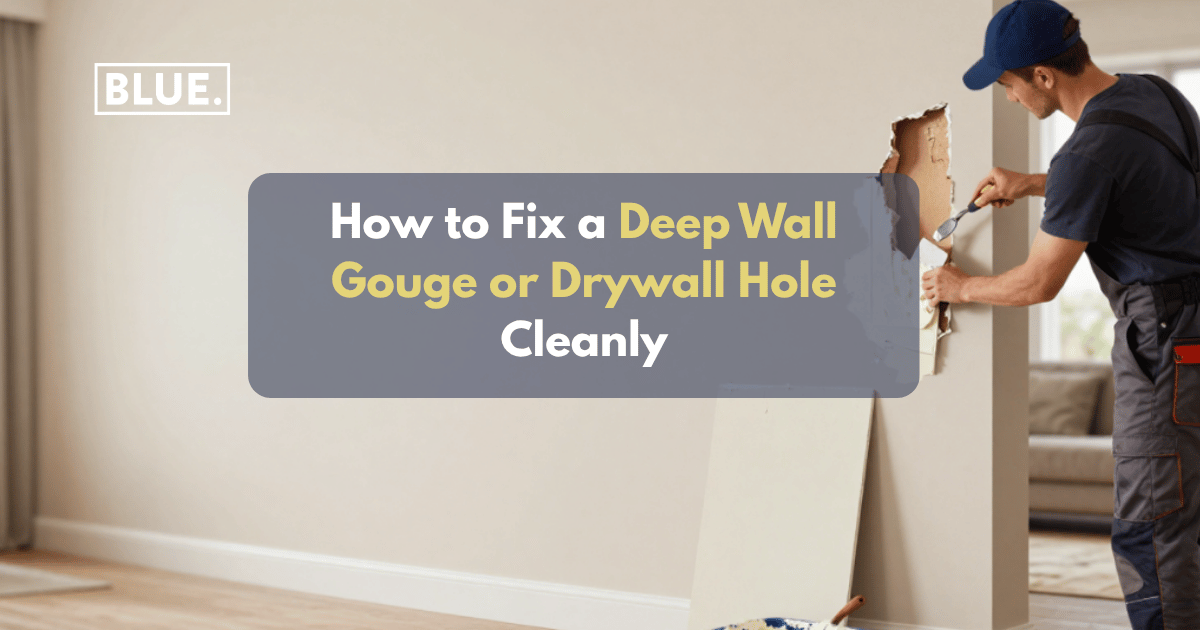 How to Fix a Deep Wall Gouge or Drywall Hole Cleanly