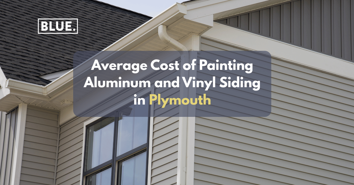 Average Cost of Painting Aluminum and Vinyl Siding in Plymouth